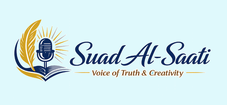 Suad Al-Saati – Voice of Truth & Creativity